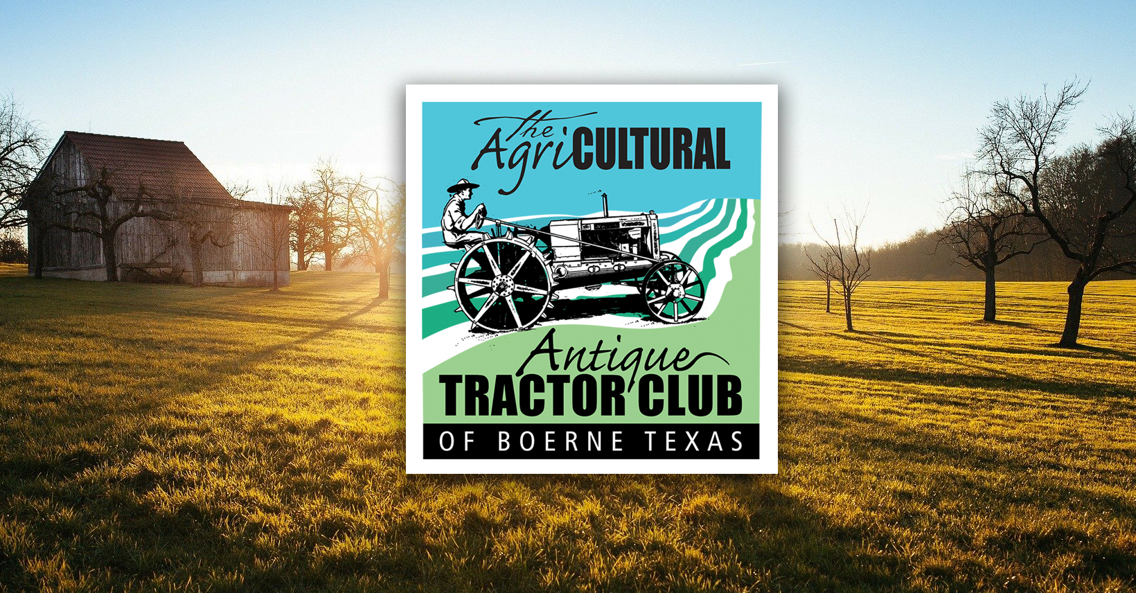 The AgriCultural Antique Tractor Club of Boerne, Texas | The AgriCultural  Museum and Arts Center